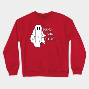 Ghost - Boo and Stuff Crewneck Sweatshirt